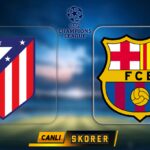 sampiyonlar-liginde-atletico-madrid-barcelona-maci-OBN6jh6K.jpg